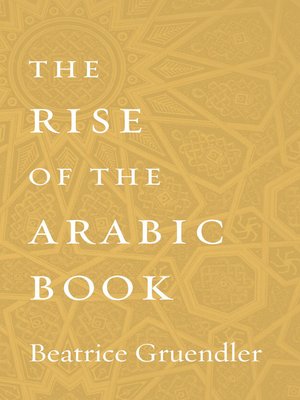 cover image of The Rise of the Arabic Book